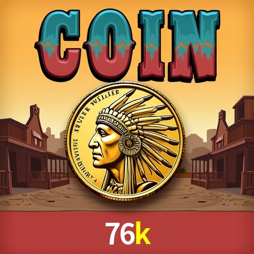 Slots na Plataforma 76k